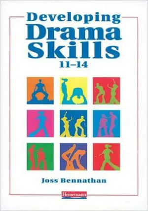 Developing Drama Skills 11-14 Book Cover