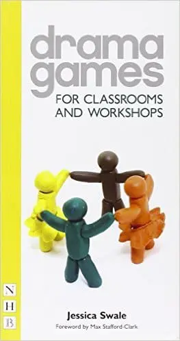 Drama Games for Classrooms and Workshops Book Cover