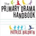 The Primary Drama Handbook