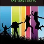 Plays for Youth Theatres and Large Casts