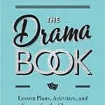 The Drama Book by Alice Savage