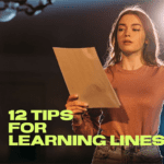 12 Tips for Learning Lines