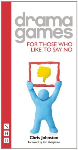 Drama Games for Those who Like to Say No Book Cover
