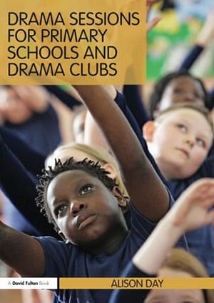 Drama Sessions for Primary Schools and Drama Clubs Book Cover
