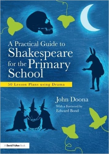 A Practical Guide to Shakespeare for the Primary School Book Cover
