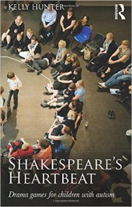 Shakespeare's Heartbeat - Drama Games for Children with Autism