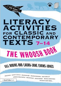 Literacy Activities for Classic and Contemporary Texts 7-14: The Whoosh Book Book Cover