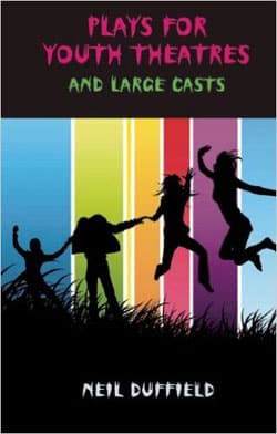Plays for Youth Theatres and Large Casts Book Cover
