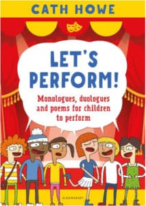 Let's Perform by Cath Howe