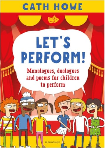 Let's Perform! Monologues, duologues and poems for children to perform Book Cover