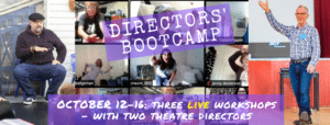Theatre Directors' Boot Camp