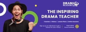The Inspiring Drama Teacher